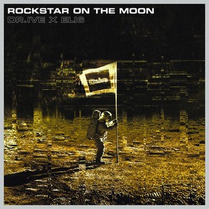 Rockstar on the Moon