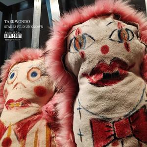 TAEKWONDO (feat. D Unknown) [Explicit]