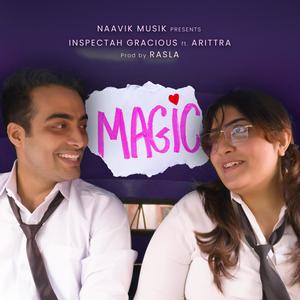 Magic(feat. Arittra Nayak & RASLA)