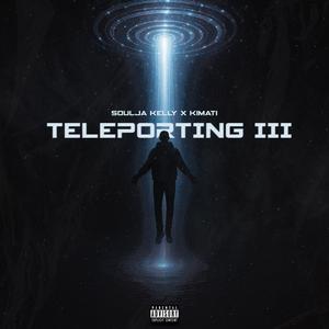 Teleporting III (Explicit)