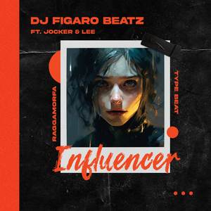 Influencer - Raggamorfa Type Beat