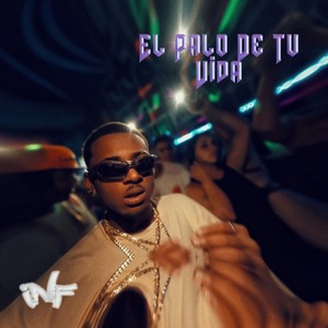 El Palo de Tu Vida (Explicit)
