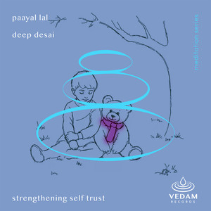 Part 9 - Strengthening Self Trust