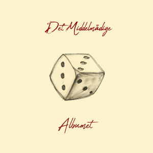 Det middelmådige albumet (Explicit)