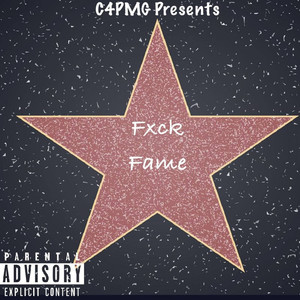 Fxck Fame (Explicit)