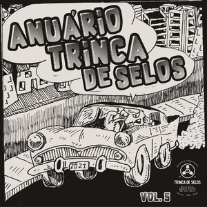 Anuário Trinca de Selos, Vol. 5 (Explicit)