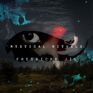 Mystical Rituals (Original Mix)