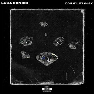 Luka Doncic (feat. OJ2X) [Explicit]