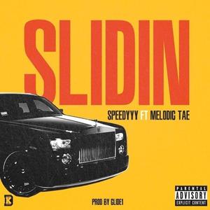 Sliding (feat. MelodicTae) [Explicit]