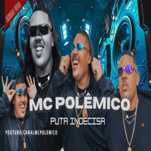 PUTA INDECISA (Explicit)