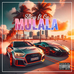 Mulala (Explicit)