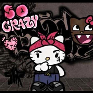 So Crazy (feat. Elvis Cuervo) (Explicit)