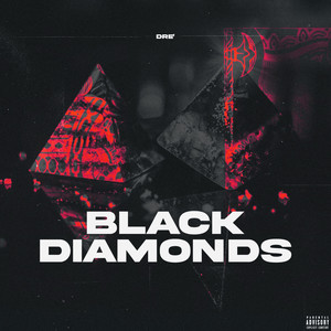 Black Diamonds (Explicit)