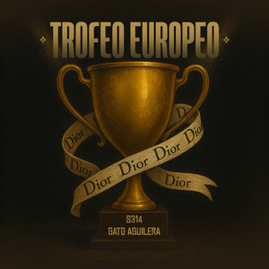 Trofeo Europeo (Explicit)