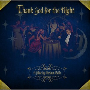 Thank God for the Night (Explicit)