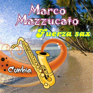 Fuerza Sax (Cumbia)