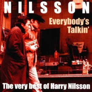 Everybody's Talkin'- The Very Best Of Harry Nilsson