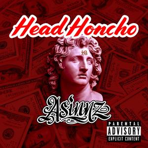 Head Honcho (Explicit)