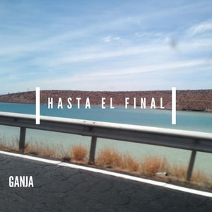 Hasta el Final