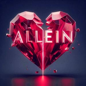 Allein (Explicit)