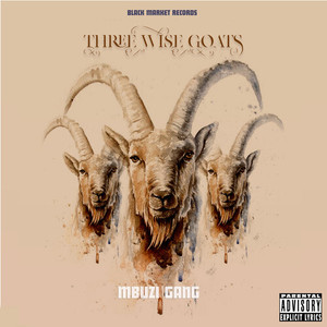 Three Wise Goats (Explicit)