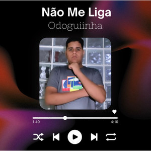 Não Me Liga