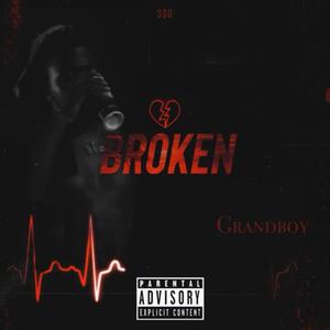 Broken (Explicit)