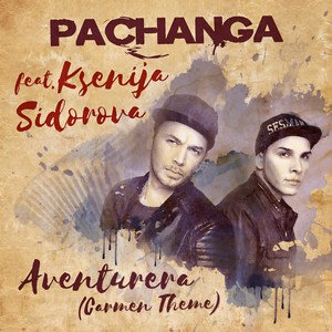 Aventurera (Carmen Theme) (Single Mix)