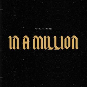 IN A MILLION (Explicit)