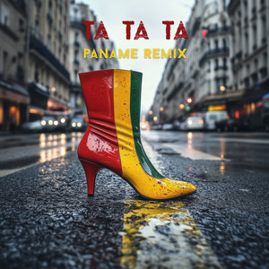 Ta Ta Ta Paname (Remix)