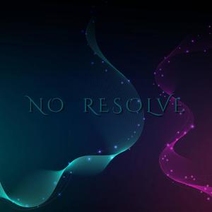 No Resolve (feat. Djenty Goalie)