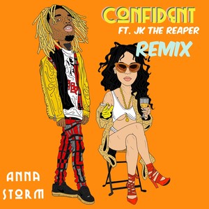 Confident (feat. J.K. the Reaper) (Remix)