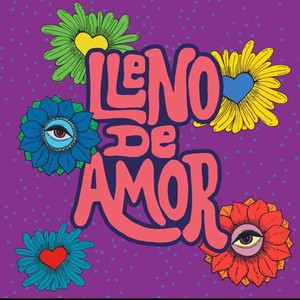 LLeno De Amor (Explicit)