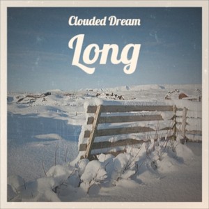 Clouded Dream Long