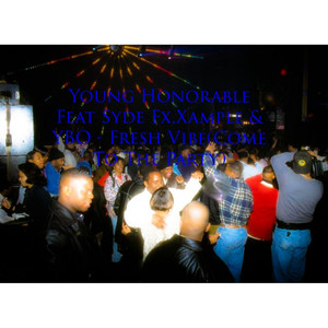 Fresh Vibe (Come To The Party) (Explicit)