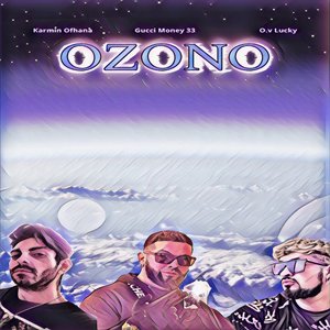 Ozono (Explicit)