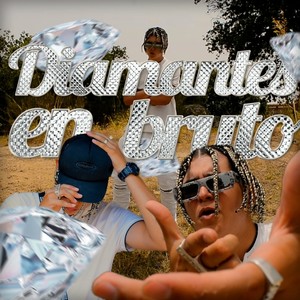 Diamantes en Bruto (Explicit)