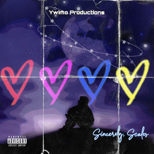 Sincerely Scales (Explicit)