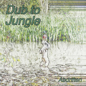 Dub to Jungle (feat. Beta)