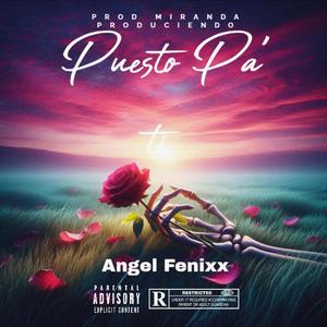 Puesto pa'ti (feat. Miranda produciendo)