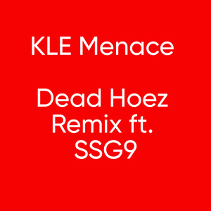Dead Hoez (Remix|Explicit)