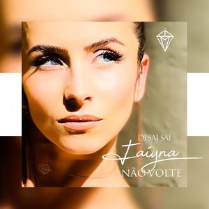 Não volte(feat. Dj Sai Sai)