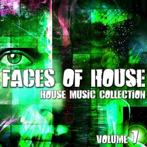 Faces of House - House Music Collection