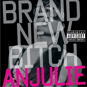 Brand New B**ch