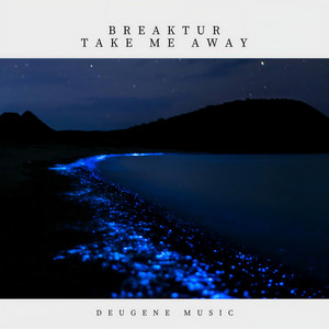 Take Me Away (Original Mix)