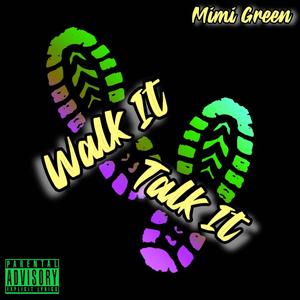 Walk It Talk It (Explicit)