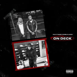 On Deck (feat. Rablo Luccii) [Explicit]