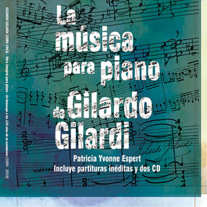 La Música para Piano de Gilardo Gilardi