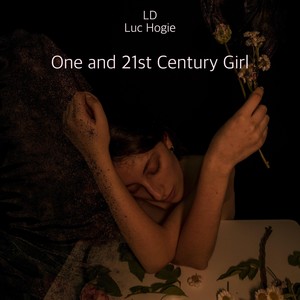 One and 21st Century Girl