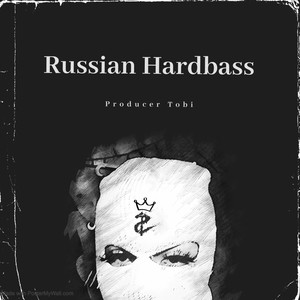 Russian Hardbass